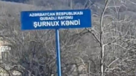 Şurnux kəndinə Azərbaycana aid olan lövhə yerləşdirildi