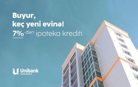 “Unibank” ipoteka faiz dərəcəsini endirib